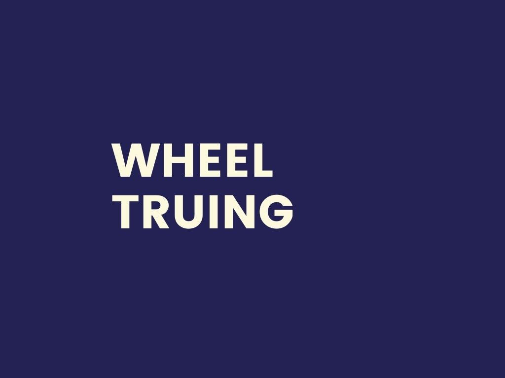 Wheel Truing